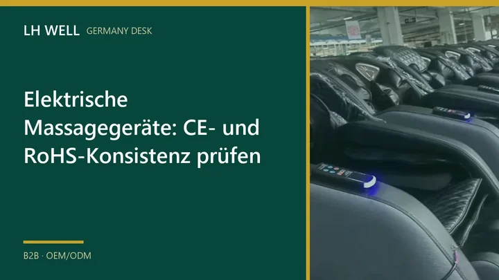 Elektrische Massagegeräte: CE- und RoHS-Konsistenz prüfen – B2B-Prüfung und Beschaffung